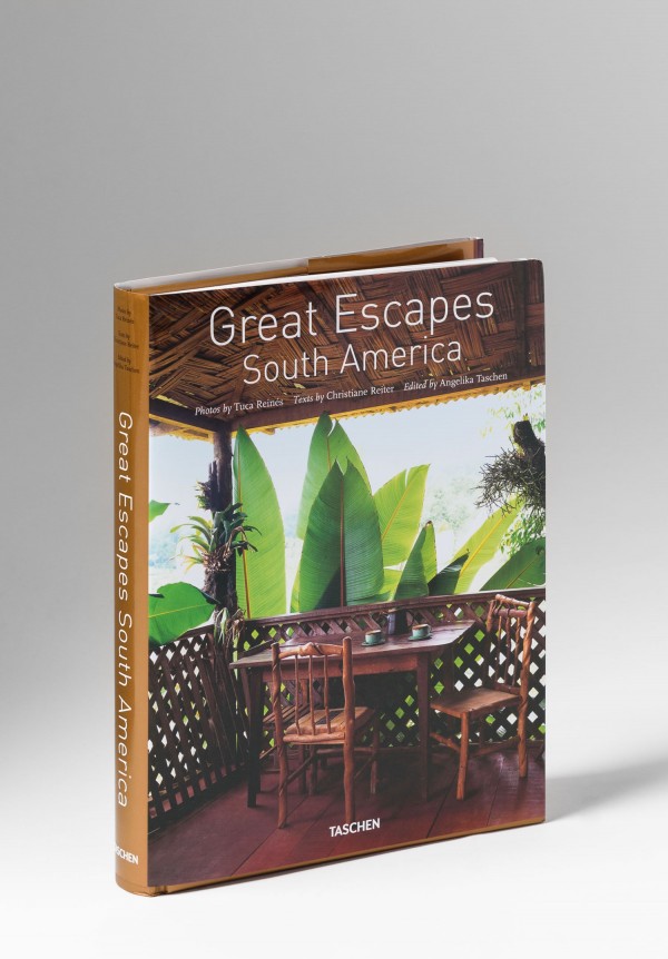 Taschen "Great Escapes South America" by Tuca Reinés, Christiane Reiter, & Angelika Taschen	 