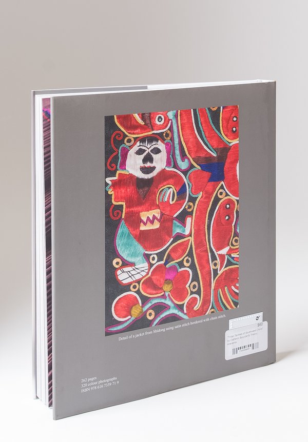 "Tribal Textiles of Southwest China" by Catherin Bourzat & Thierry Arensma	