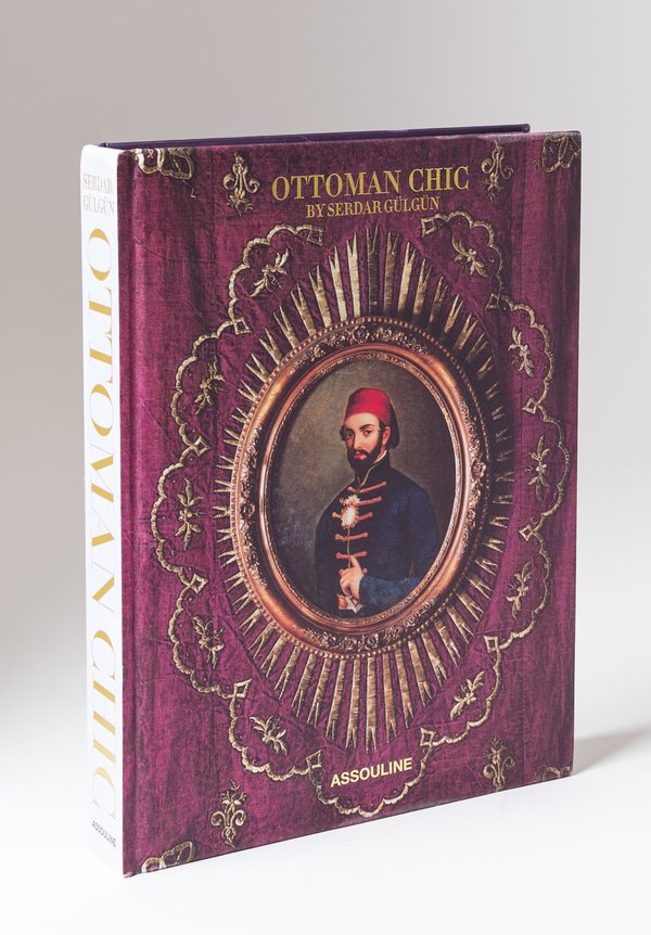 Assouline "Ottoman Chic" by Serdar Gülgün	