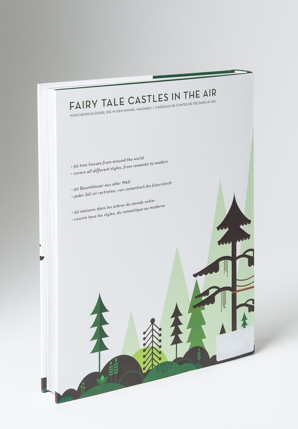 "Tree Houses: Fairy Tale Castles in the Air" by Philip Jodidio	