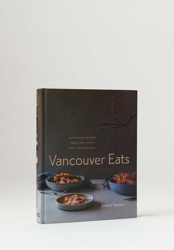 "Vancouver Eats" by Joanne Sasvari	