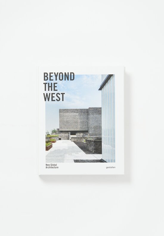 Beyond The West: New Global Architecture	