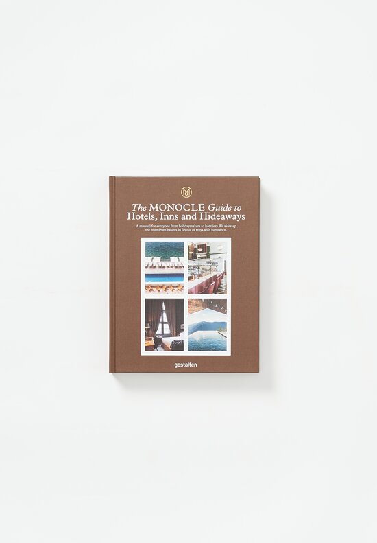 The Monocle Guide to Hotels, Inns and Hideaways	